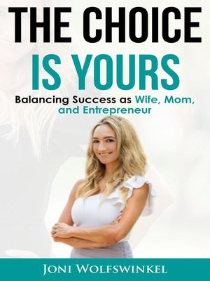 cover image of The Choice Is Yours